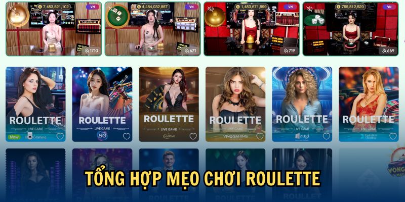 Tổng hợp mẹo chơi Roulette
