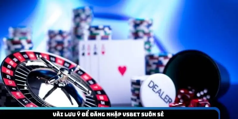 dang-nhap-vsbet-luu-mach