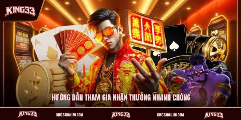 huong-dan-tham-gia-nhan-thuong-nhanh-chong (1)